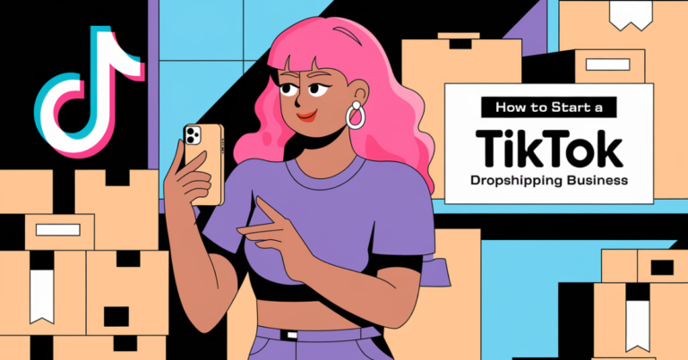 How-To-Start-a-TikTok-Dropshipping-Business